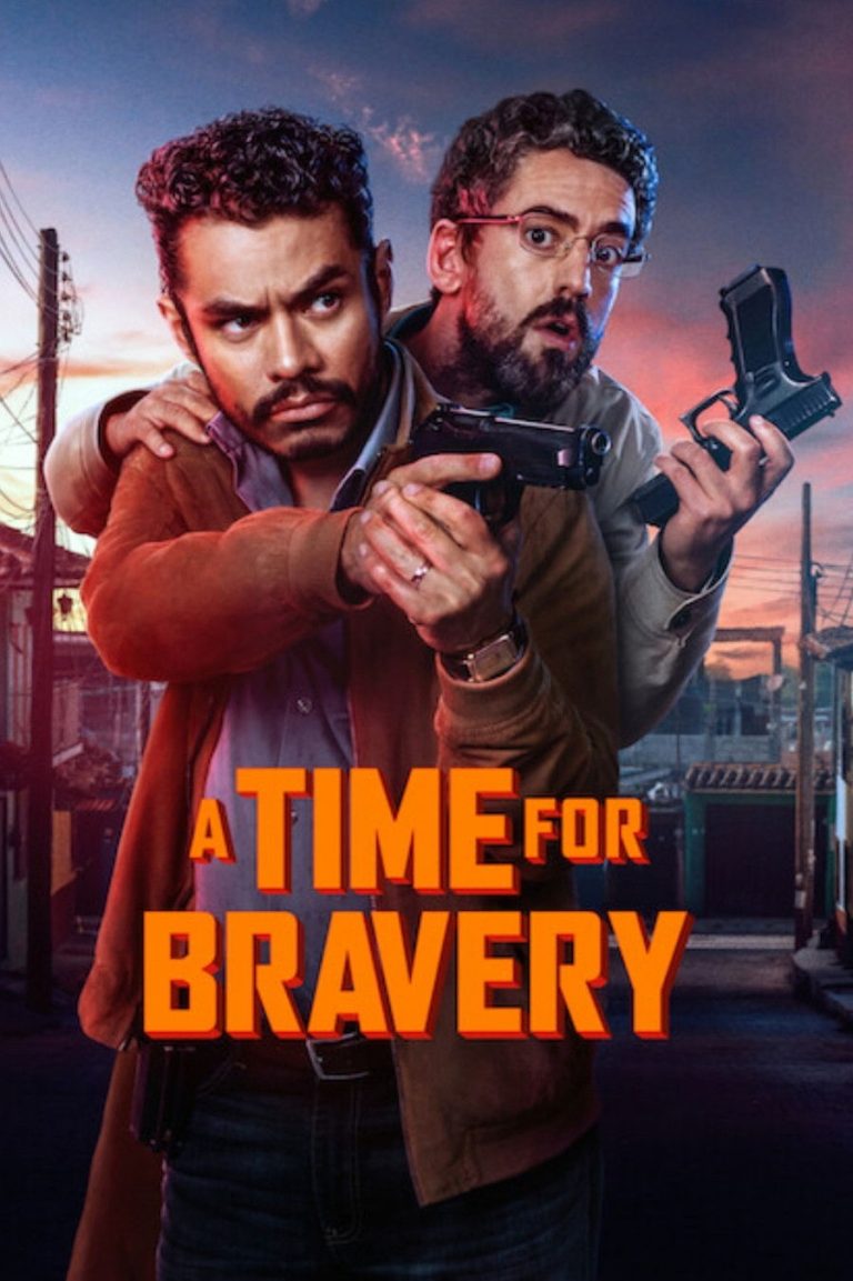 پوستر A Time for Bravery