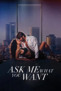 Ask Me What You Want