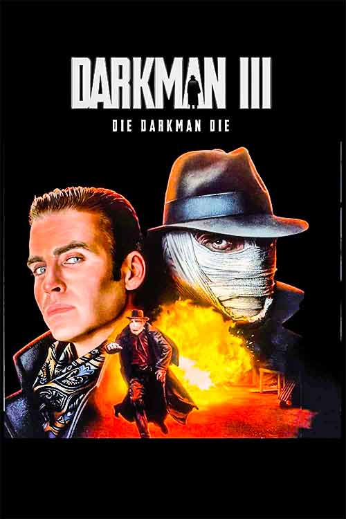 Darkman III: Die Darkman Die